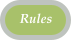 Rules